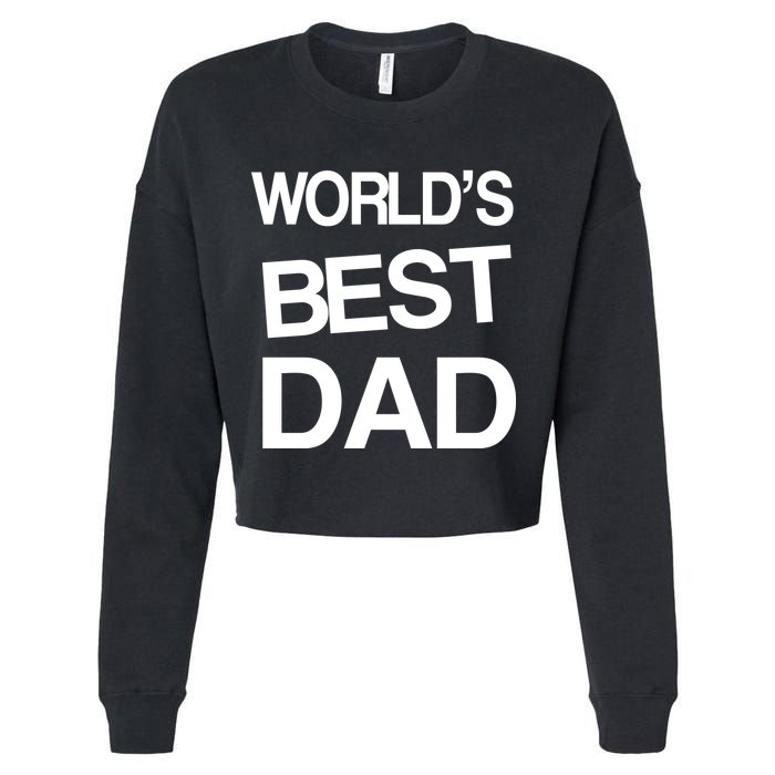 World's Best Dad Cropped Pullover Crew