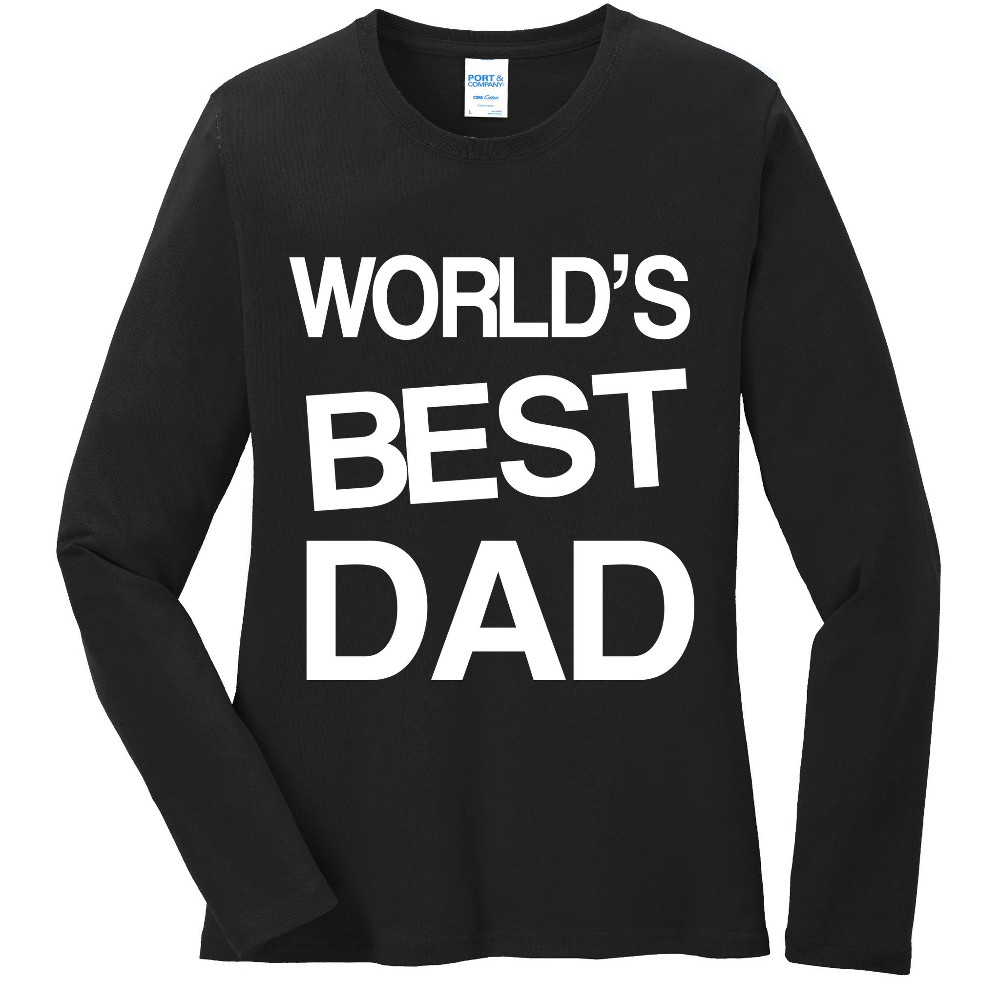 World's Best Dad Ladies Long Sleeve Shirt