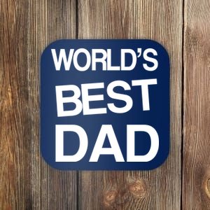 World's Best Dad Coaster