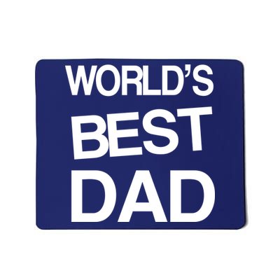 World's Best Dad Mousepad