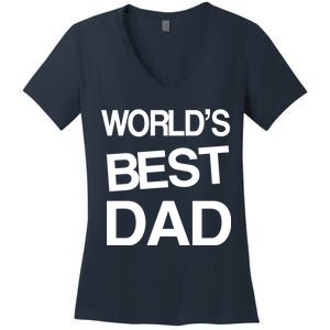 World's Best Dad Women's V-Neck T-Shirt