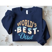 World's Best Dad Wave Sweatshirt