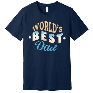 World's Best Dad Wave Premium T-Shirt