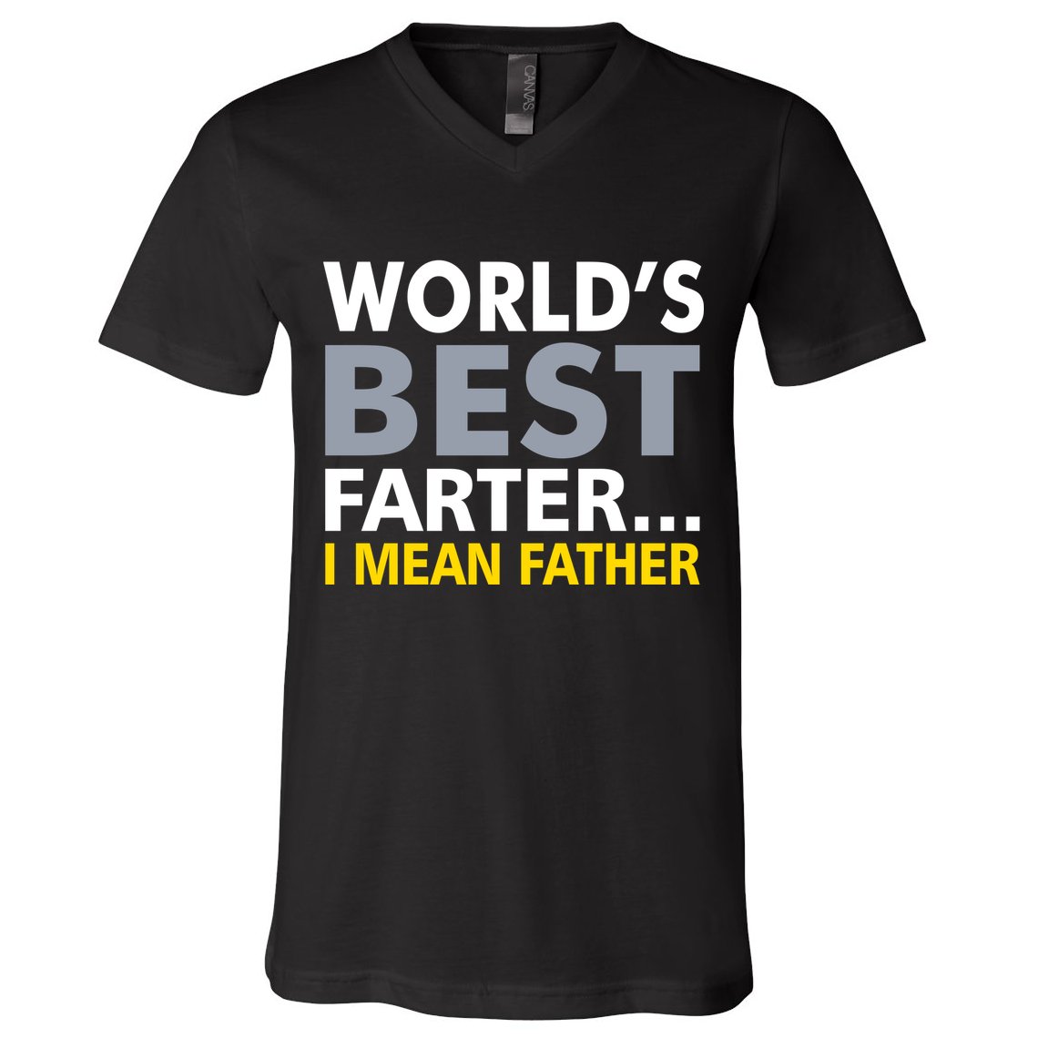 World's Best Farter I Mean Father V-Neck T-Shirt