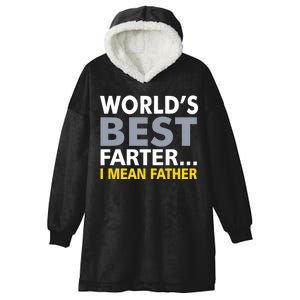 World's Best Farter I Mean Father Hooded Wearable Blanket