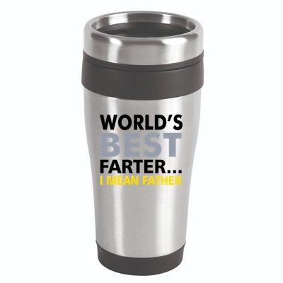 World's Best Farter I Mean Father 16oz Travel Tumbler