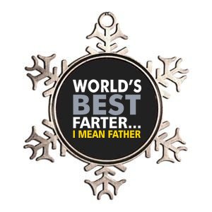 World's Best Farter I Mean Father Metallic Star Ornament