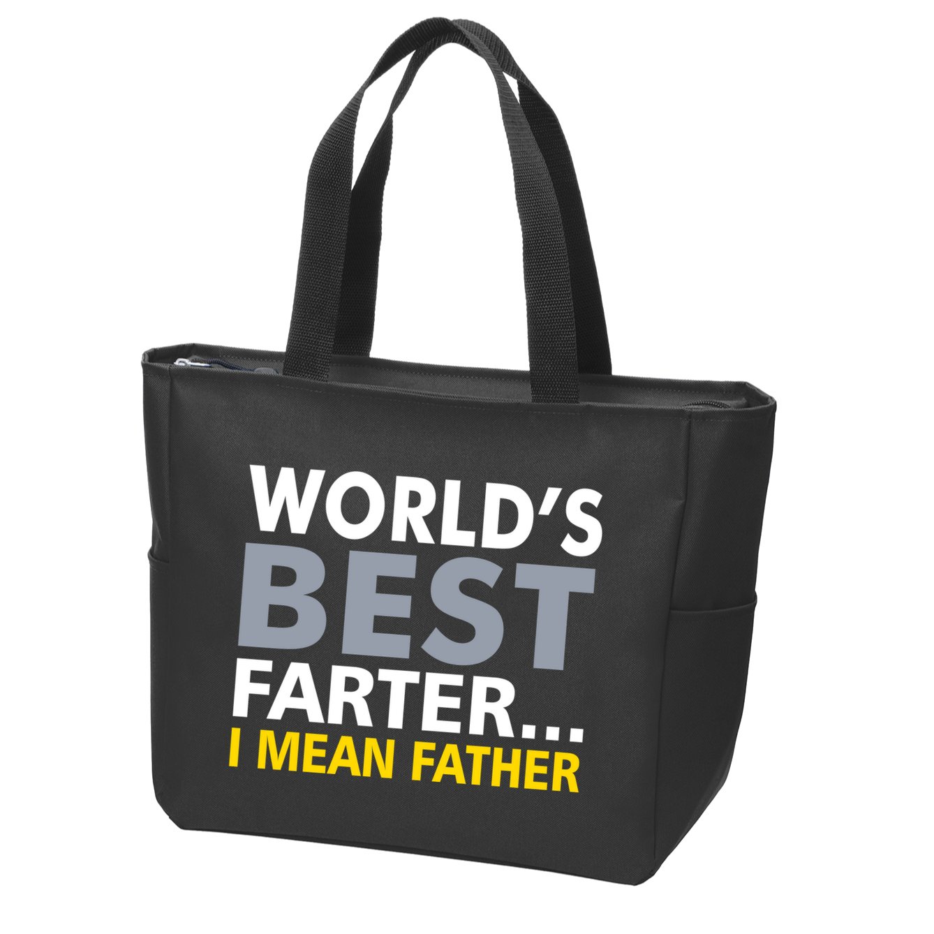 World's Best Farter I Mean Father Zip Tote Bag