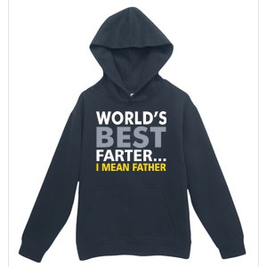 World's Best Farter I Mean Father Urban Pullover Hoodie