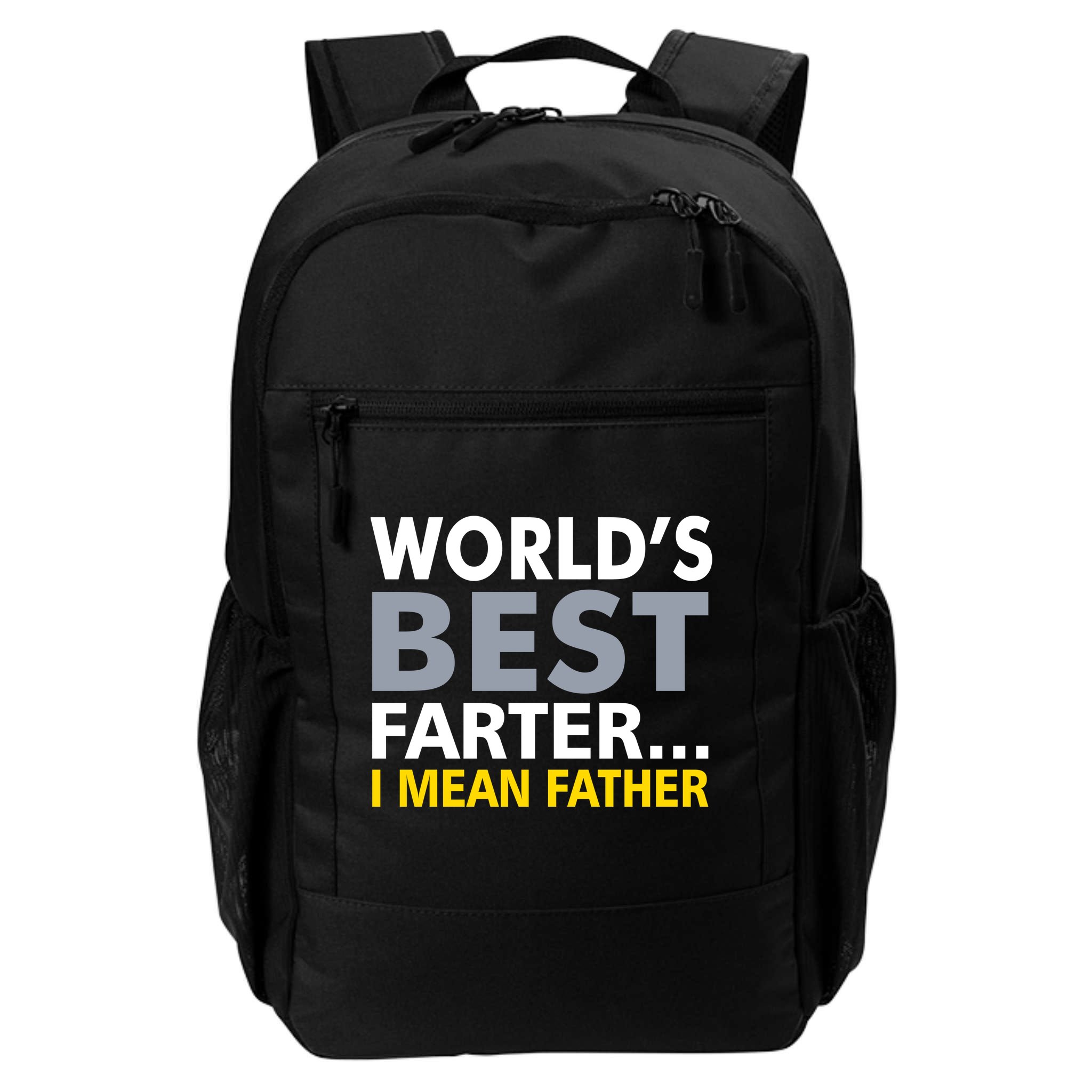 World's Best Farter I Mean Father Funny Dad Backpack