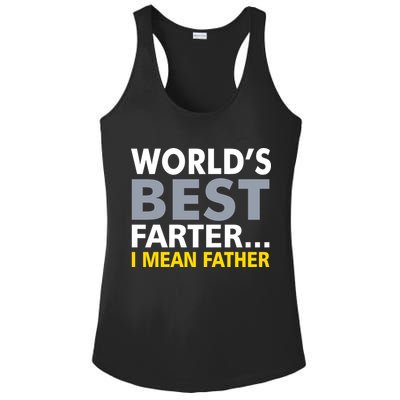 World's Best Farter I Mean Father Funny Dad Ladies PosiCharge Competitor Racerback Tank