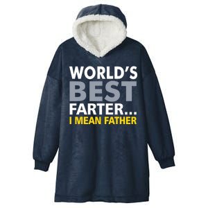 World's Best Farter I Mean Father Funny Dad Hooded Wearable Blanket