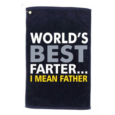 World's Best Farter I Mean Father Funny Dad Golf Towel