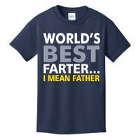 World's Best Farter I Mean Father Funny Dad Kids T-Shirt