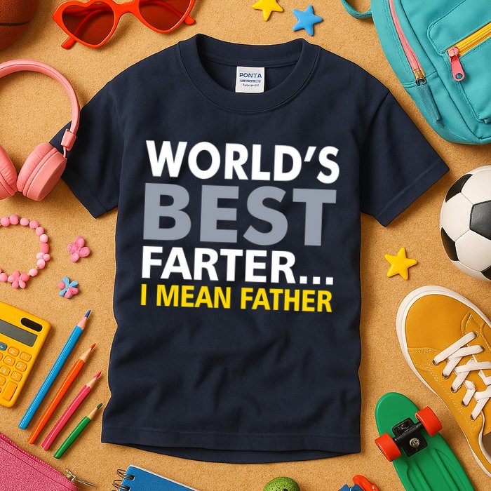 World's Best Farter I Mean Father Funny Dad Kids T-Shirt