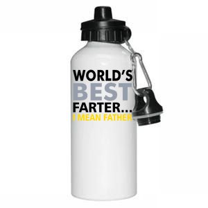 World's Best Farter I Mean Father Funny Dad Aluminum Water Bottle