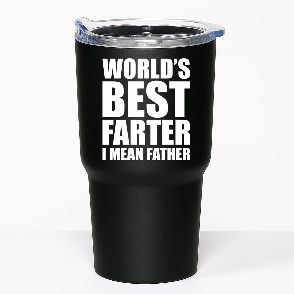 World's Best Farter I Mean Father Funny Dad Logo Tumbler