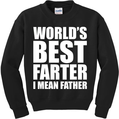 World's Best Farter I Mean Father Funny Dad Logo Kids Sweatshirt