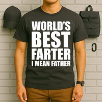 World's Best Farter I Mean Father Funny Dad Logo T-Shirt