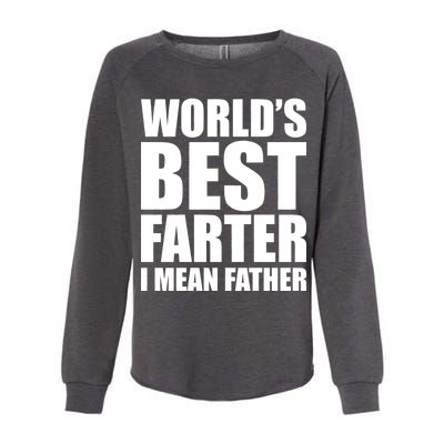 World's Best Farter I Mean Father Funny Dad Logo Womens California Wash Sweatshirt