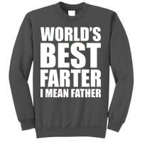 World's Best Farter I Mean Father Funny Dad Logo Tall Sweatshirt