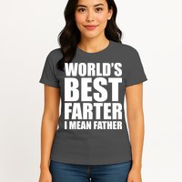 World's Best Farter I Mean Father Funny Dad Logo Womens T-Shirt