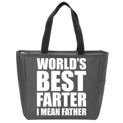 World's Best Farter I Mean Father Funny Dad Logo Zip Tote Bag