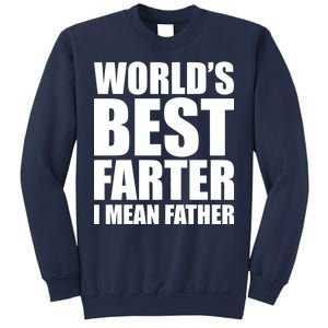 World's Best Farter I Mean Father Funny Dad Logo Sweatshirt