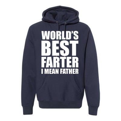 World's Best Farter I Mean Father Funny Dad Logo Premium Hoodie