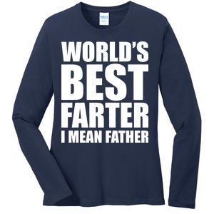 World's Best Farter I Mean Father Funny Dad Logo Ladies Long Sleeve Shirt