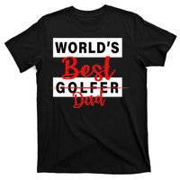 World's Best Golfer Dad T-Shirt