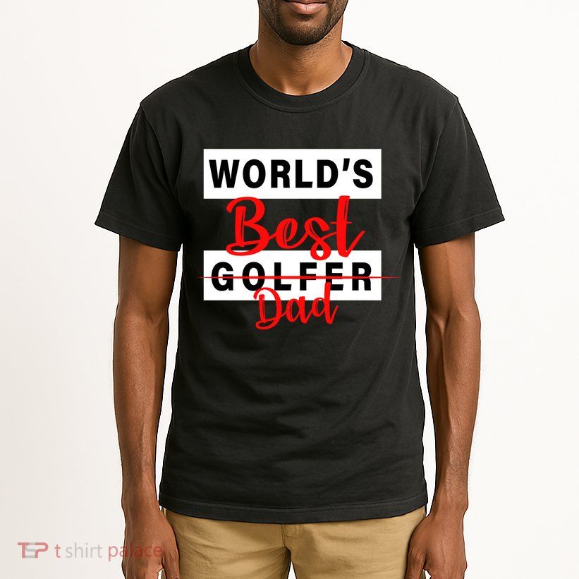 World's Best Golfer Dad Tall T-Shirt