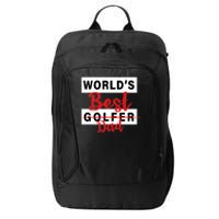 World's Best Golfer Dad City Backpack