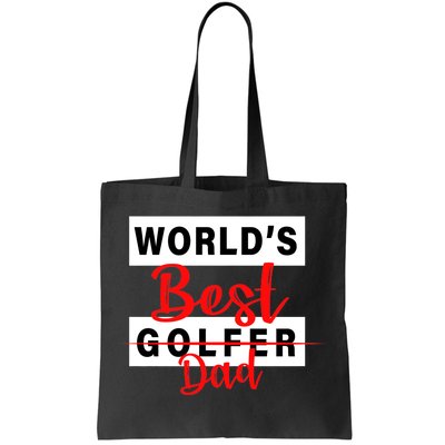 World's Best Golfer Dad Tote Bag