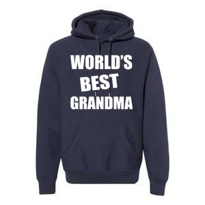 World's Best Grandma Premium Hoodie