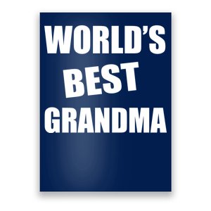 World's Best Grandma Poster