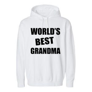 World's Best Grandma Garment-Dyed Fleece Hoodie