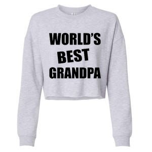 World's Best Grandpa Cropped Pullover Crew