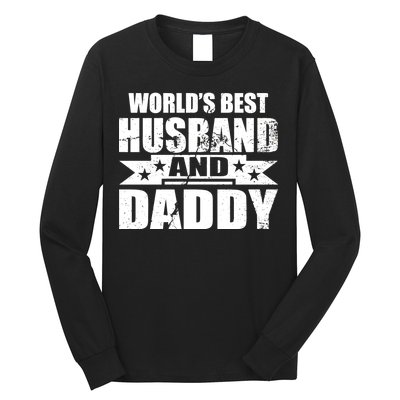 World's Best Husband And Daddy Long Sleeve Shirt