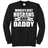 World's Best Husband And Daddy Sweatshirt