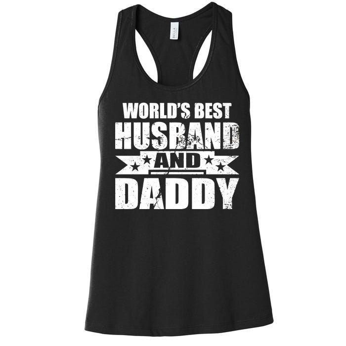 World's Best Husband And Daddy Women's Racerback Tank