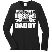 World's Best Husband And Daddy Ladies Long Sleeve Shirt