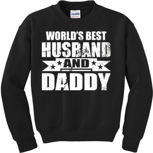 World's Best Husband And Daddy Kids Sweatshirt