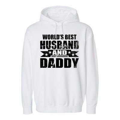 World's Best Husband And Daddy Garment-Dyed Fleece Hoodie