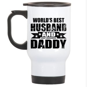 World's Best Husband And Daddy Stainless Steel Travel Mug