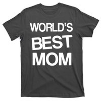 World's Best Mom T-Shirt