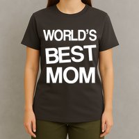 World's Best Mom T-Shirt