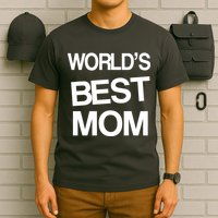 World's Best Mom T-Shirt