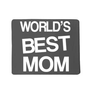 World's Best Mom Mousepad