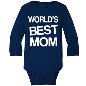 World's Best Mom Baby Long Sleeve Bodysuit